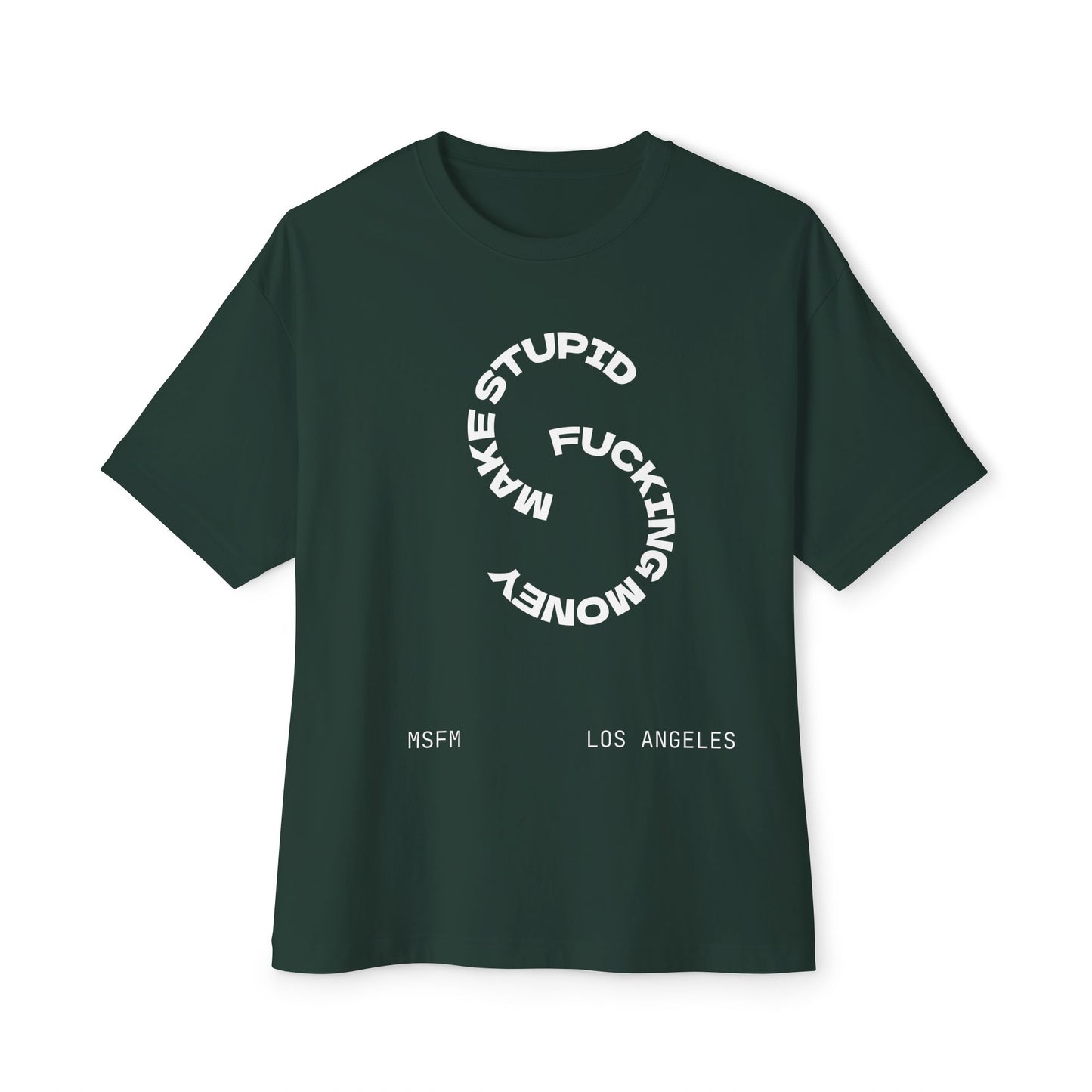 MSFM Make Stupid Fucking Money